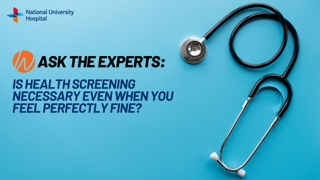 Is health screening necessary even when you feel perfectly fine?